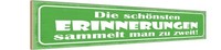 Holzschild 10X46 Cm Erinnerungen Sammeln Zu Zweit Dekoration Deko Geschenk Holz