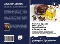Sizigij Aromat (Gwozdika): Fungicidnye NanoäMul'sii Lima. (U. A.) Taschenbuch