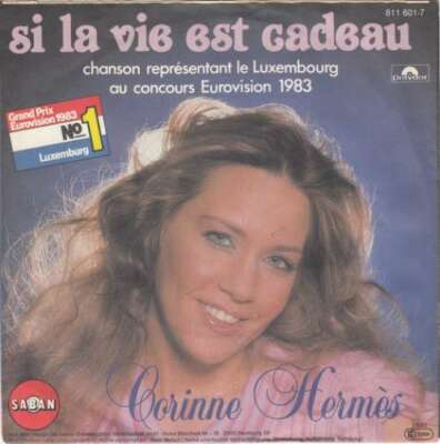 Corinne Hermès - Si La Vie Est Cadeau 7'' Single Vinyl Schallplat