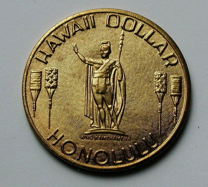 HONOLULU Souvenir HAWAII DOLLAR Trade Token with No Date & GoldenBrass