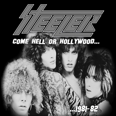 STEELER - Come Hell Or Hollywood ... CD  US Metal NEU NEW Keel