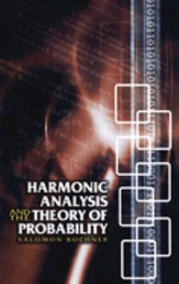 Harmonic Analysis and the Theory of Probability Perfect Salomon B