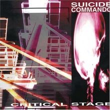 Critical Stage von Suicide Commando | CD | Zustand gut