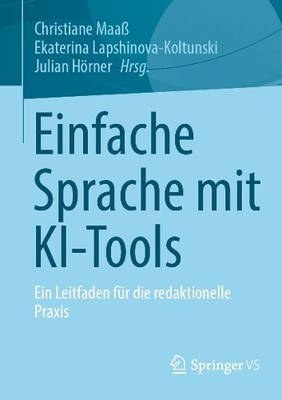 Einfache Sprache mit KI-Tools - 9783658478667
