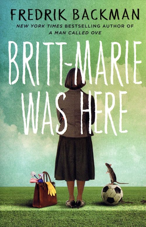 Britt-Marie Was Here: From the bestselling author of A MAN CALLED OVE, ANXIOUS PEOPLE and MY FRIENDS - Image 5