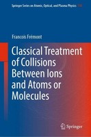 Classical Treatment Of Collisions Between Ions And Atoms Or Molecules Francois F