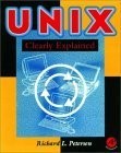 UNIX Clearly Explained - Petersen, Richard L. - Good - See condition notes