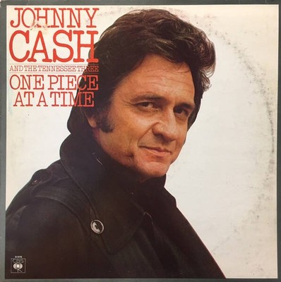 Johnny Cash And The Tennessee Three - One Piece At A Time (VINYL)