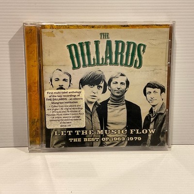 Let the Music Flow: The Best of 1963-1979 by The Dillards - CD