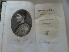 Morgante Maggiore di Messer Luigi Pulci-3 volumi-Classici Italiani 1806-legatura
