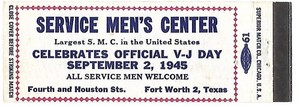 WWII TEXAS SERVICE MEN'S CENTER, FORT WORTH TX, V-J DAY 9/2/1945 , VICTORY COVER