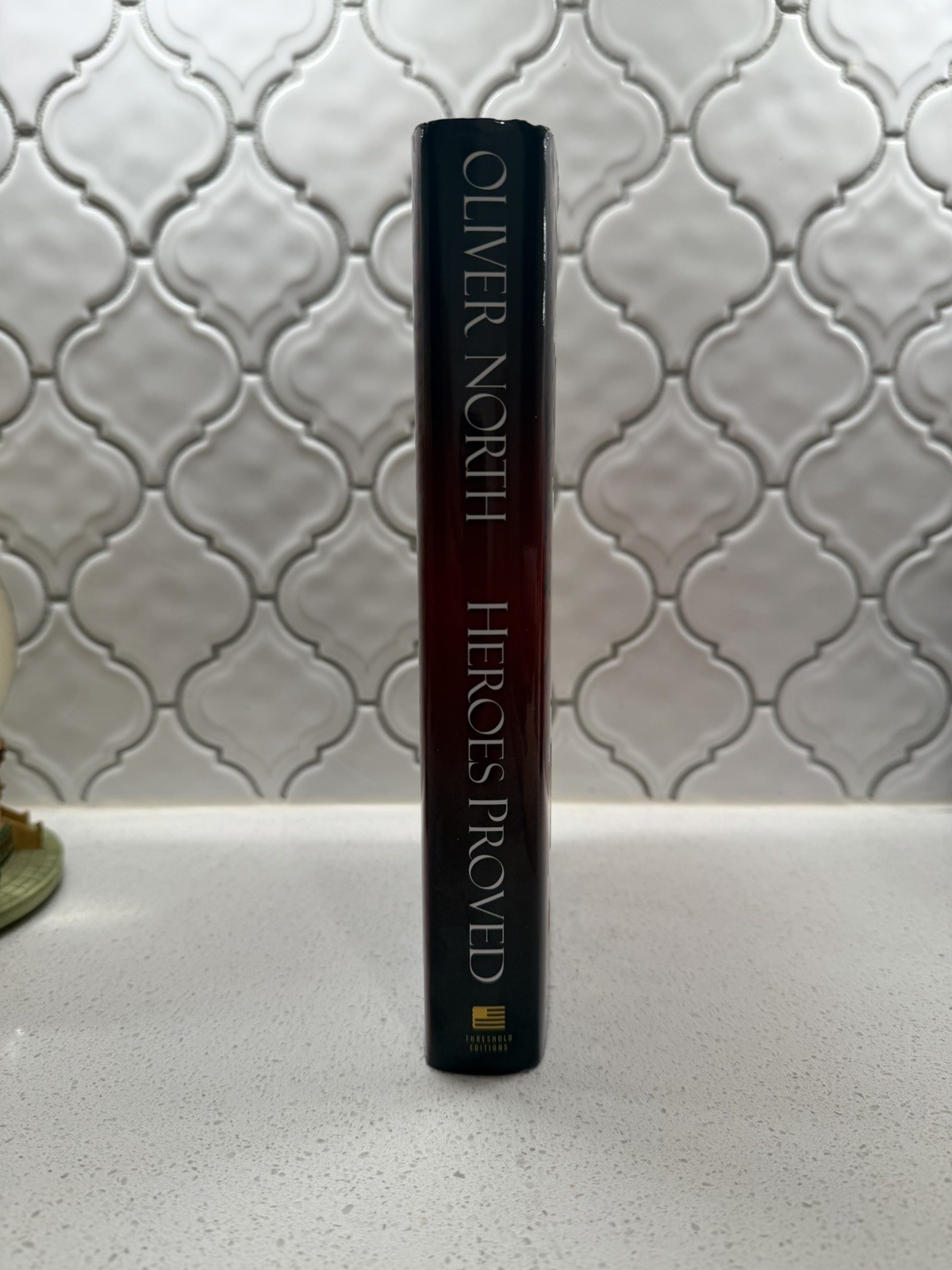 SIGNED First Edition – Heroes Proved by Oliver North – 2012 Hardbook  Rare