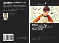 My Ismail Mamouni | DidáCtica De Las MatemáTicas: Parte I: Aprendizaje | Buch