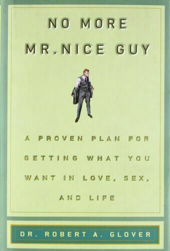 No More Mr Nice Guy (Paperback) - Robert A. Glover - NEW - Picture 1 of 1