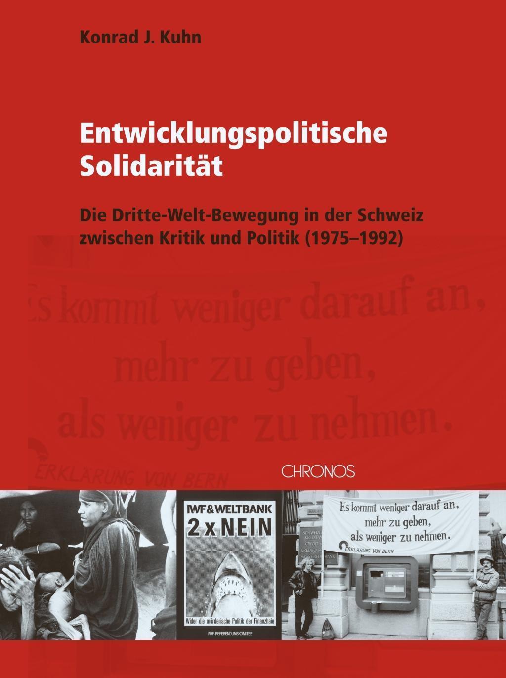 Thumbnail - Entwicklungspolitische Solidarität | Konrad J. Kuhn | Deutsch | Buch |