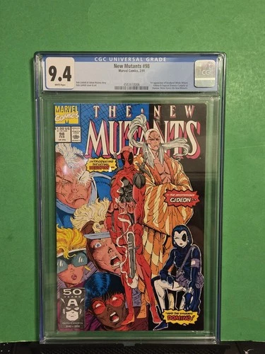 NEW MUTANTS #98 ⚔️ CGC 9.4 NM FIRST APPEARANCE OF DEADPOOL X-Men Rob Liefeld 🔥