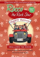 Rachel Smith (U. A.) | Rocco The Rock Star Swallows The Moon | Taschenbuch