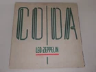 LED ZEPPELIN - CODA 1982 LP VINYL GATEFOLD EMBOSSED WARNER 790051-1 / UK a0051