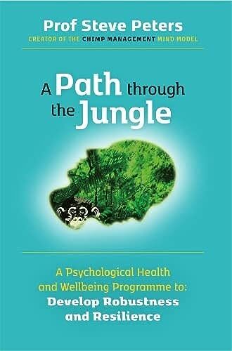 A Path through the Jungle (A Psychological Health and Wellbeing Programme to De - Image 6