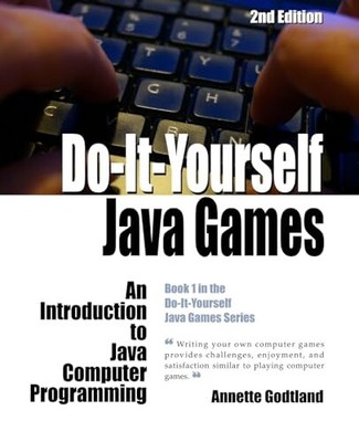 Do-It-Yourself Java Games: An Intro..., Godtland, Annet