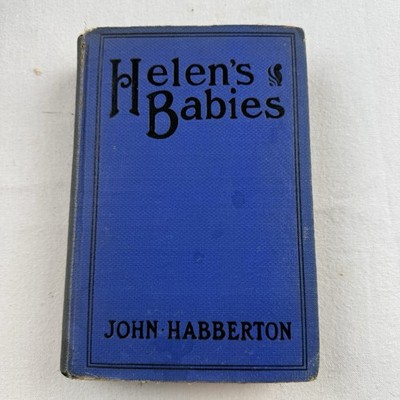 Helen s Babies by John Habberton Hardcover Vintage Illustrated 