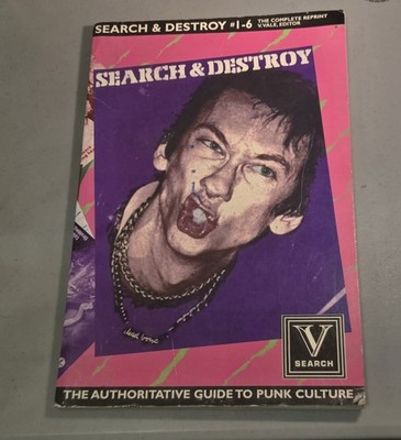 Search and Destroy by V. Vale The Complete Reprint 1-6, PB Punk Fanzine Book 