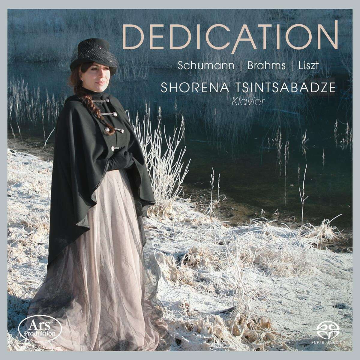 Robert Schumann / Johannes Brahms / Franz Liszt: Dedication (SACD)