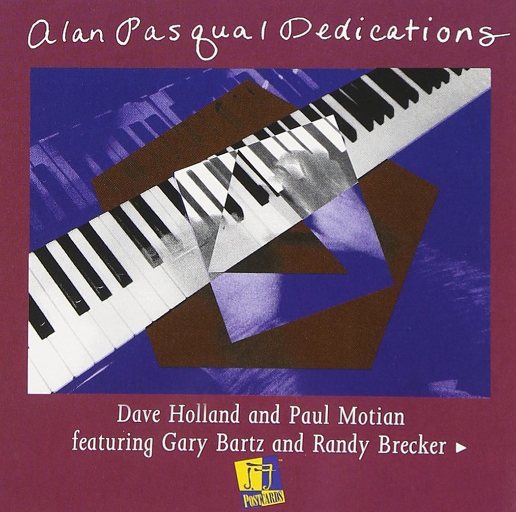 Alan Pasqua Alan Pasqual Dedications (CD)