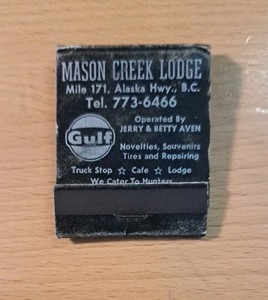 Mason Creek Lodge Matchbook c1960s Gulf Truck Stop Mile 171 British Columbia