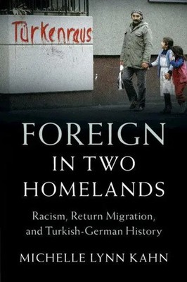 Foreign in Two Homelands | Michelle Lynn Kahn | Taschenbuch | Englisch | 2025