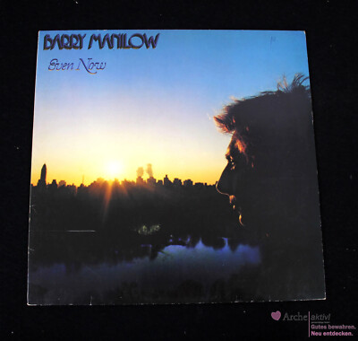 Barry Manilow - Even Now (Vinyl) LP, gebraucht
