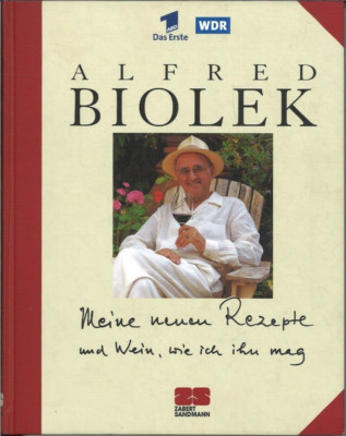 Alfred Biolek Meine neuen Rezepte und Wein, wie ich ihn mag Das Erste WDR