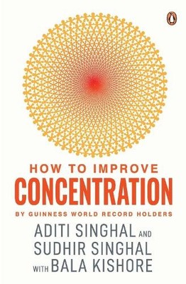 Bala Kishore Aditi Singhal Sudhir How to Improve Conce (Taschenbuch) (US IMPORT)