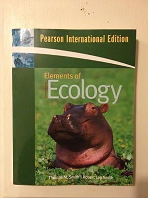 Elements of Ecology: International ..., Smith, Robert L