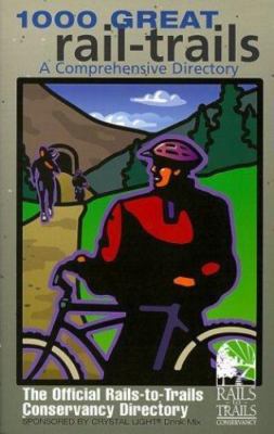 1000 Great Rail-Trails