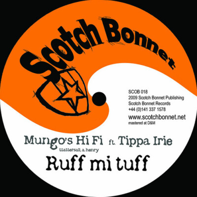 Mungo's Hi-Fi Ft. Tippa Irie / Omar Perry - Ruff Mi Tuff / Live In Peace (