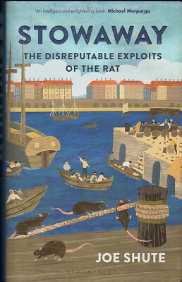 Stowaway Rats STOWAWAY by Joe Shute/Rats: Natural & Social History/Biology/Rodents ...