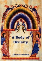 A Body Of Divinity Thomas Jr. Watson Taschenbuch Kartoniert / Broschiert 2012