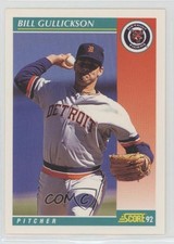 1992 Score Bill Gullickson #242 1a9e