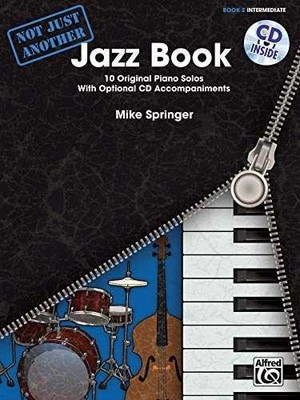 Not Just Another Jazz Book, Bk 2: 10 - Paperback, by Springer Mike - Very Good