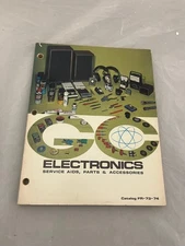 Vintage 1972 GC Electronics Service Aids, Parts & Accessories Catalog FR-73-74