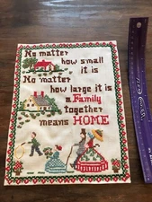 Vintage Handmade Cross Stitch Sampler Family and Home Theme 9X11"