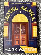 HOTEL ALPHA by MARK WATSON - signed by the author (SB2808)