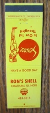 RON'S SHELL GAS STATION MATCHBOOK MATCHCOVER: CHATHAM, ILLINOIS -E20