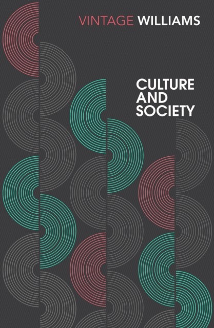 Culture and Society 1780–1950 by Raymond Williams (Paperback Book)