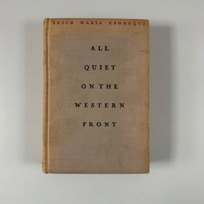 All Quiet on the Western Front Erich Maria Remarque 1929 First Edition Little