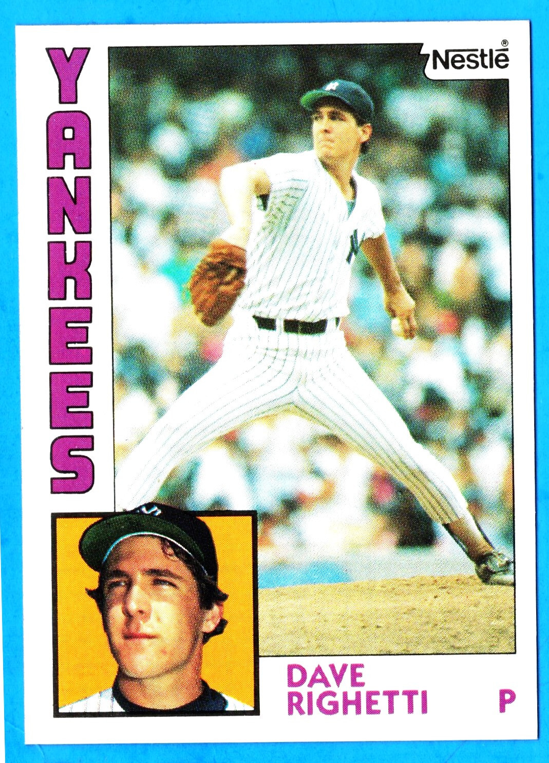 1984 Nestle DAVE RIGHETTI (nrmt) New York Yankees (D)