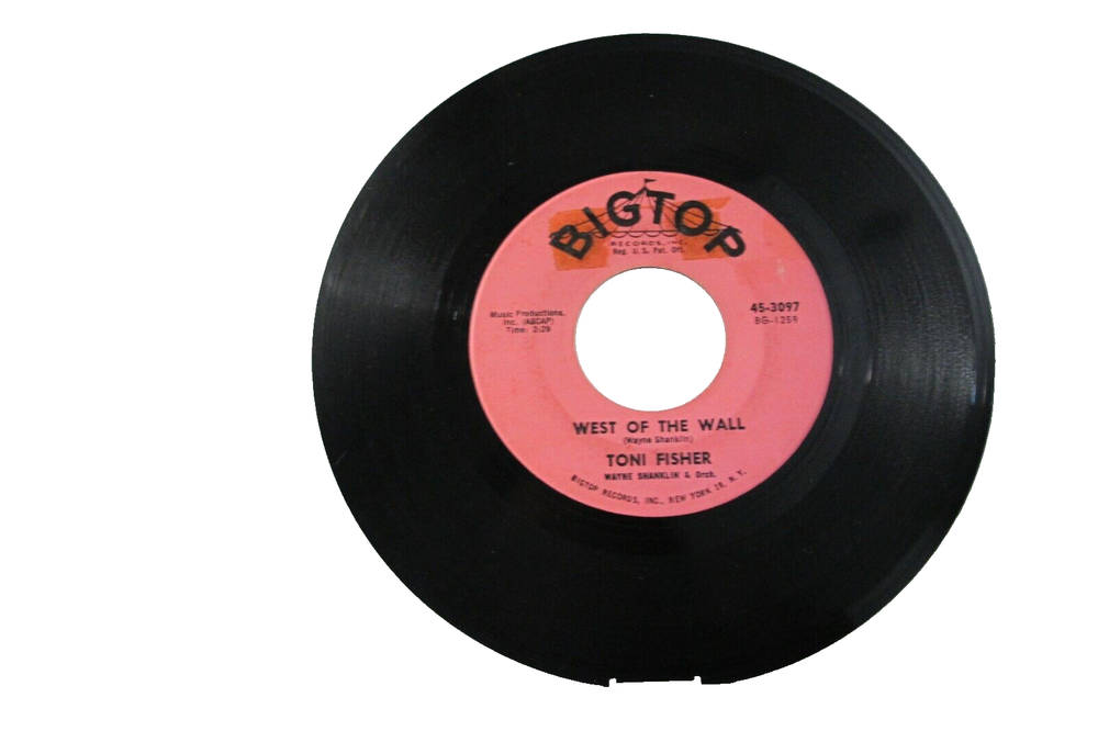 Toni Fisher - West of the Wall - 45 RPM Vintage Record
