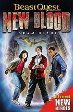 Image of Beast Quest: New Blood: Book 1 By Adam Blade - New Copy - 9781408357859