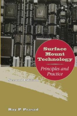 Surface Mount Technology: Principles and Practice, Prasad 9781461368281 New-,